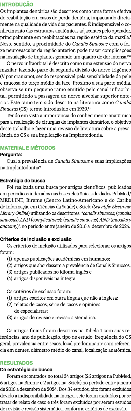 Introdu o Os implantes dent rios s o descritos como uma forma efetiva de reabilita  o em casos de perda dent ria, im...