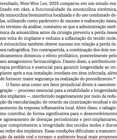 resultado, Won Woo Lee, 2023 comparou em um estudo realizado em c es, a funcionalidade da amoxicilina sist mica, da m...