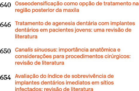 640 Osseodensifica o como op  o de tratamento na regi o posterior da maxila 646 Tratamento de agenesia dent ria com ...