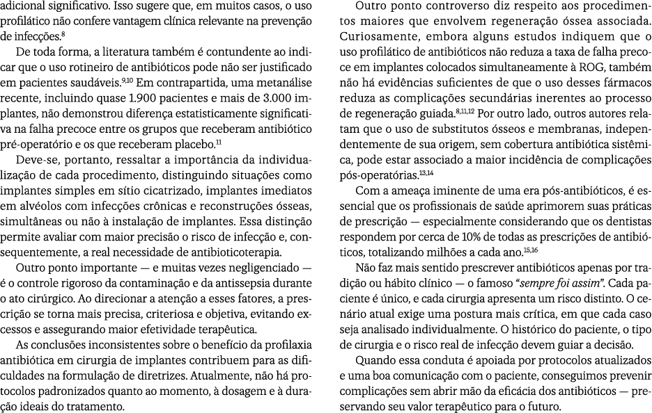 adicional significativo. Isso sugere que, em muitos casos, o uso profil tico n o confere vantagem cl nica relevante n...